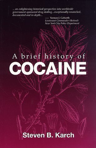 A brief history of cocaine Cover