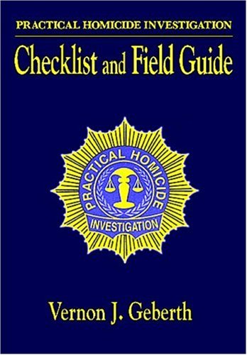 Practical homicide investigation checklist and field guide Cover