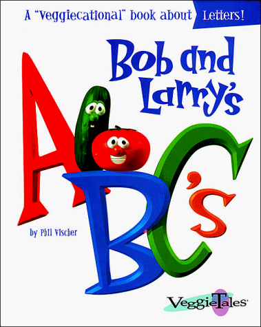 Bob and Larry's ABC's Cover