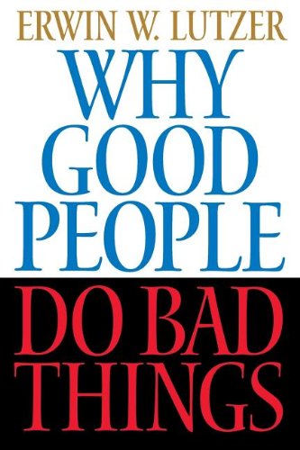 Why Good People Do Bad Things Cover