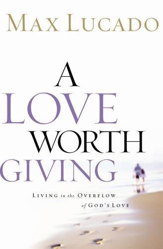 A Love Worth Giving Cover