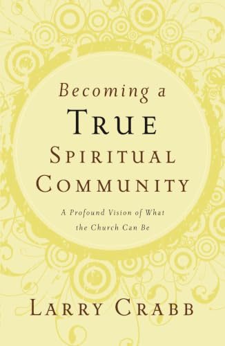 Becoming a True Spiritual Community Cover