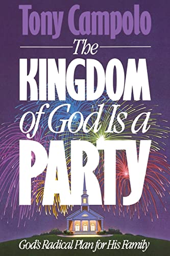 The Kingdom of God is a Party Cover