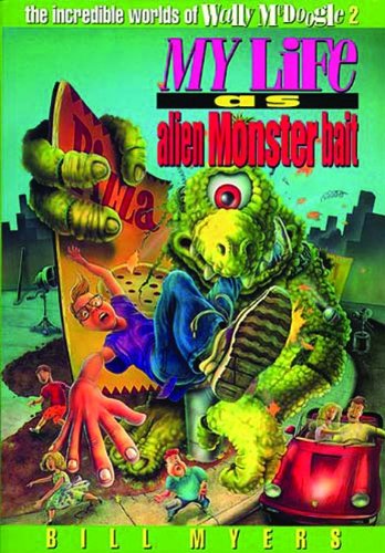 My life as alien monster bait Cover