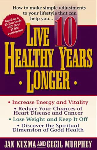 Live 10 healthy years longer Cover