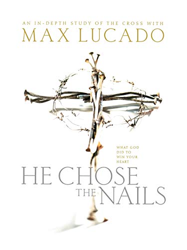 He Chose the Nails Cover