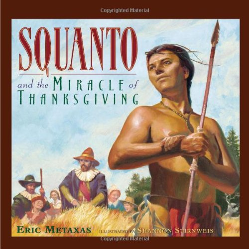Squanto and the Miracle of Thanksgiving Poster