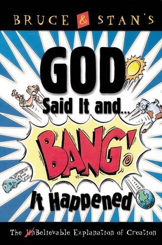 Bruce & Stan's God said it-- and bang! it happened Cover