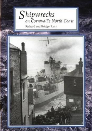 Shipwrecks on Cornwall's North Coast (Tor Mark Paperbacks) Cover