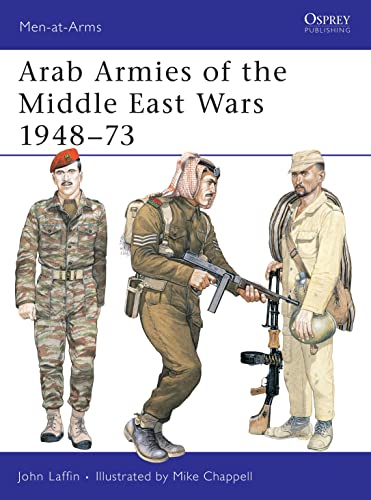 Arab Armies of the Middle East Wars 1948-1973 Cover