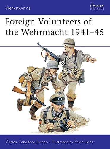 Foreign volunteers of the Wehrmacht, 1941-45 Cover