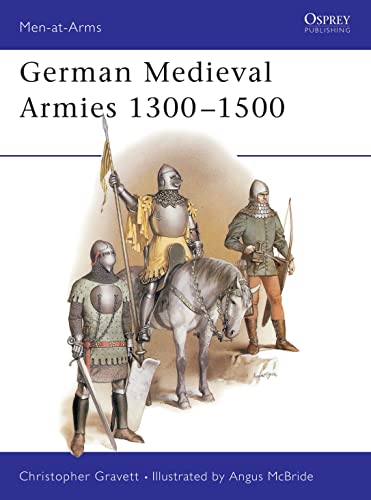 German Medieval Armies 1300-1500 Cover