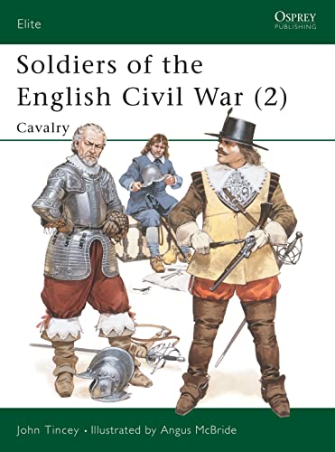 Soldiers of the English Civil War (2): Cavalry Cover