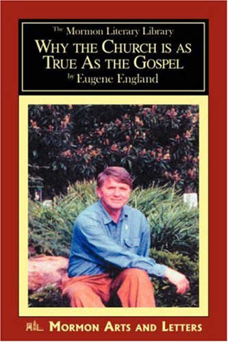 Why the Church is as True as the Gospel Cover