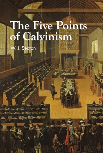 The Five Points of Calvinism Cover
