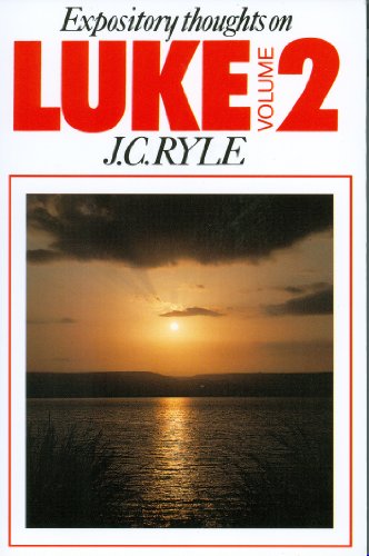 Luke Vol. 2 (Expository Thoughts on the Gospels) Cover