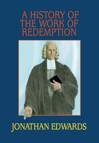 A History of the Work of Redemption Cover
