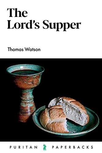 The Lord's Supper (Puritan Paperbacks) Cover