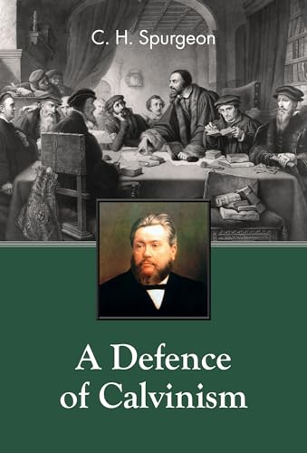 A Defence of Calvinism Cover