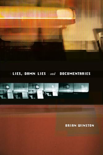 Lies, damn lies and documentaries Cover