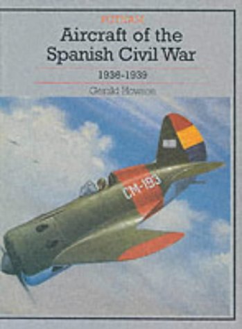 Aircraft of the Spanish Civil War 1936-39 Cover
