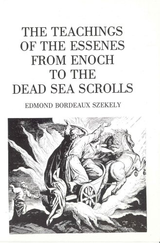 The teachings of the Essenes from Enoch to the Dead Sea Scrolls Cover