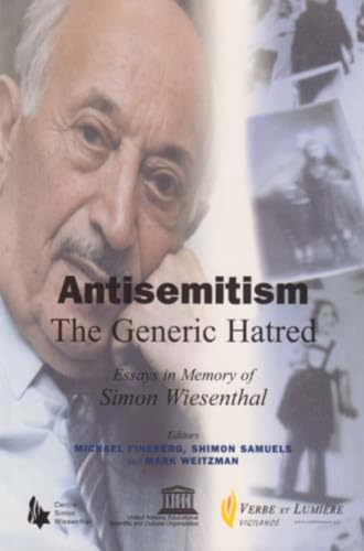 Antisemitism: The Generic Hatred Cover
