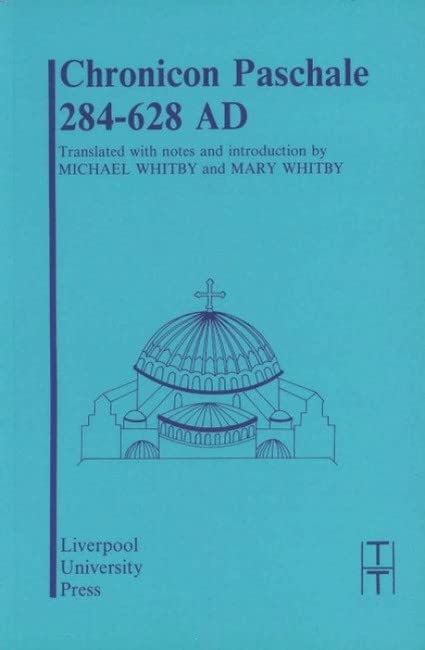 Chronicon Paschale 284-628 AD Cover