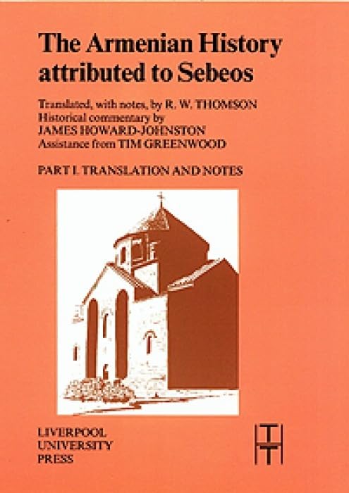The Armenian history attributed to Sebeos Cover