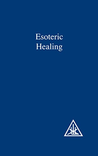 Esoteric Healing (A Treatise on the Seven Rays) Cover