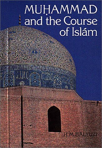 Muḥammad and the course of Islám Cover