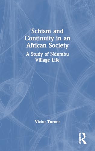 Schism and Continuity in an African Society Cover