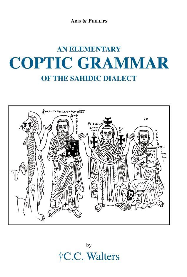 An Elementary Coptic Grammar of the Sahidic Dialect Cover