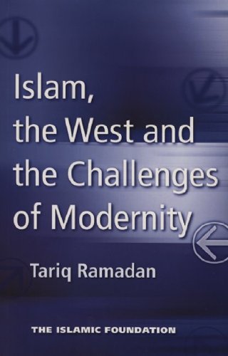 Islam, the west and the challenges of modernity Cover