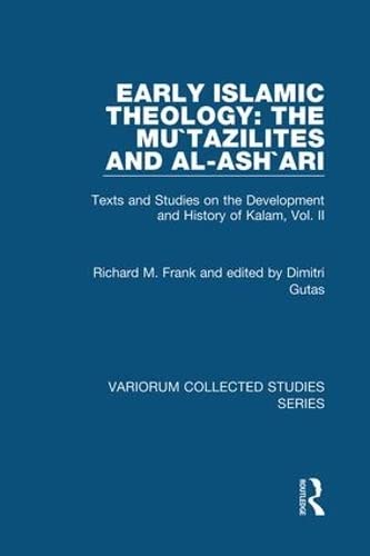 Texts and studies on the development and history of kalām. Cover