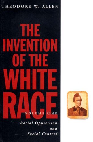 The invention of the white race Cover