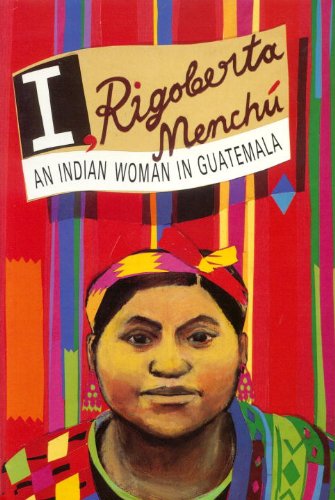 I, Rigoberta Menchú Cover