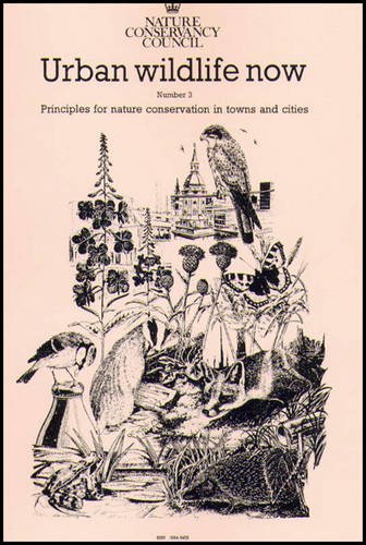 Principles for Nature Conservation in Towns and Cities (Urban Wildlife Now) Cover