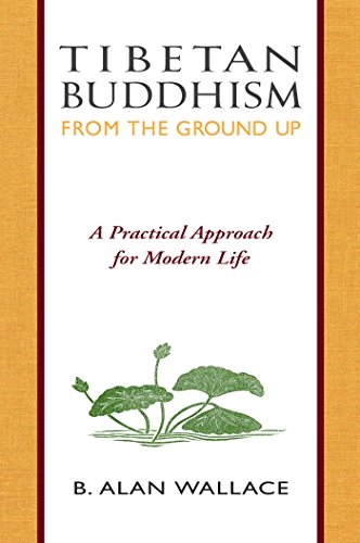 Tibetan Buddhism from the ground up Cover