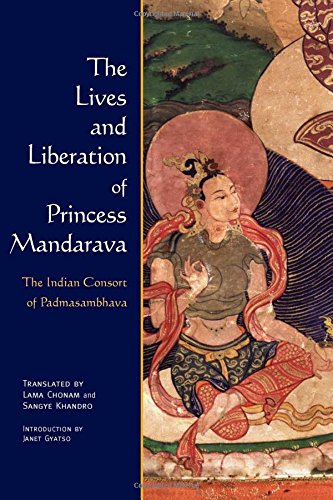 The lives and liberation of Princess Mandarava Cover
