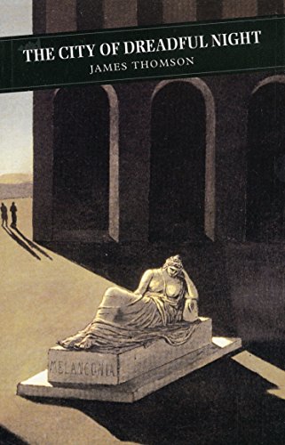 The City of Dreadful Night (Canongate Classics, No 53) Cover