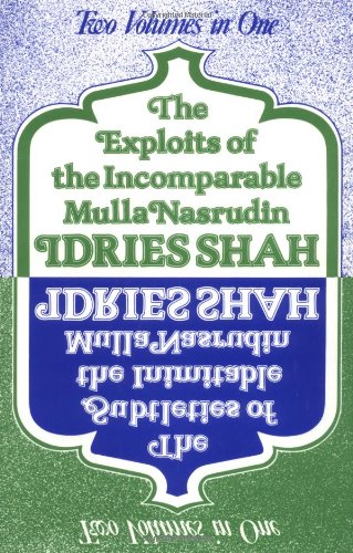 The Exploits of the Incomparable Mulla Nasrudin / The Subtleties of the Inimitable Mulla Nasrudin Cover