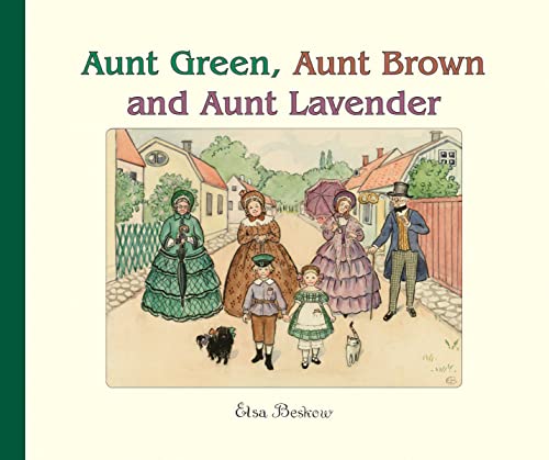 Aunt Green, Aunt Brown and Aunt Lavender Cover