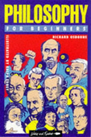 Philosophy for Beginners (Writers and Readers Documentary Comic Book) Cover