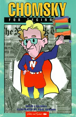 Chomsky for Beginners (Writers and Readers Beginners Documentary Comic Book, 80) Cover