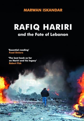 Rafiq Hariri And the Fate of Lebanon Cover