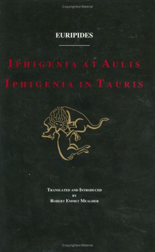 Iphigenia at Aulis and Iphigenia in Tauris Cover