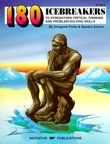 180 icebreakers to strengthen critical thinking and problem-solving skills Cover