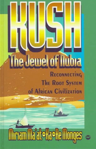 Kush, the jewel of Nubia Cover