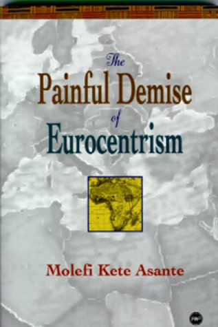 The painful demise of eurocentrism Cover